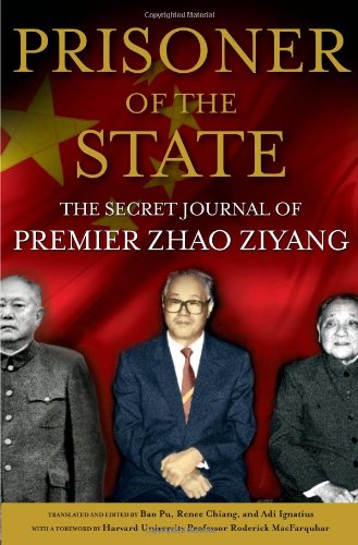 Prisoner of the State: The Secret Journal of Premier Zhao Ziyang - 4149