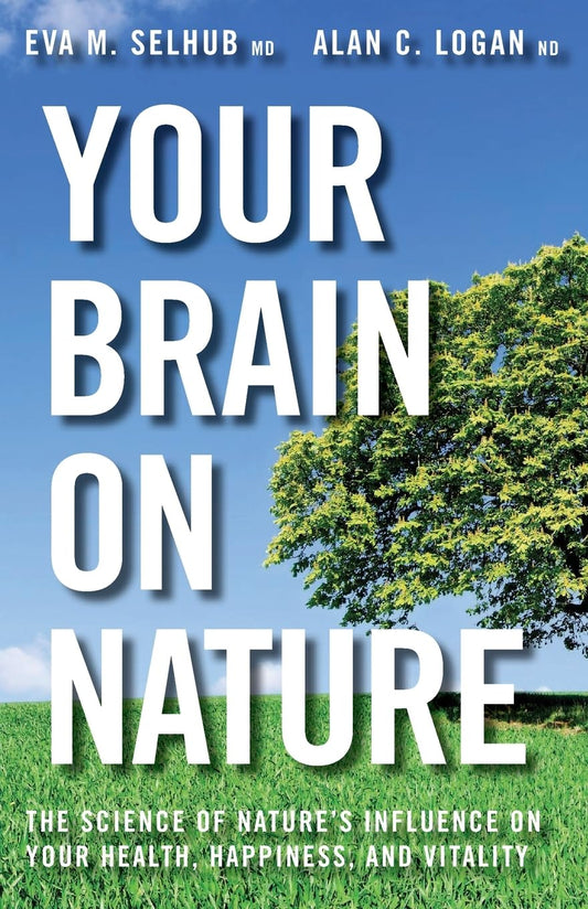 Your Brain On Nature - 8726