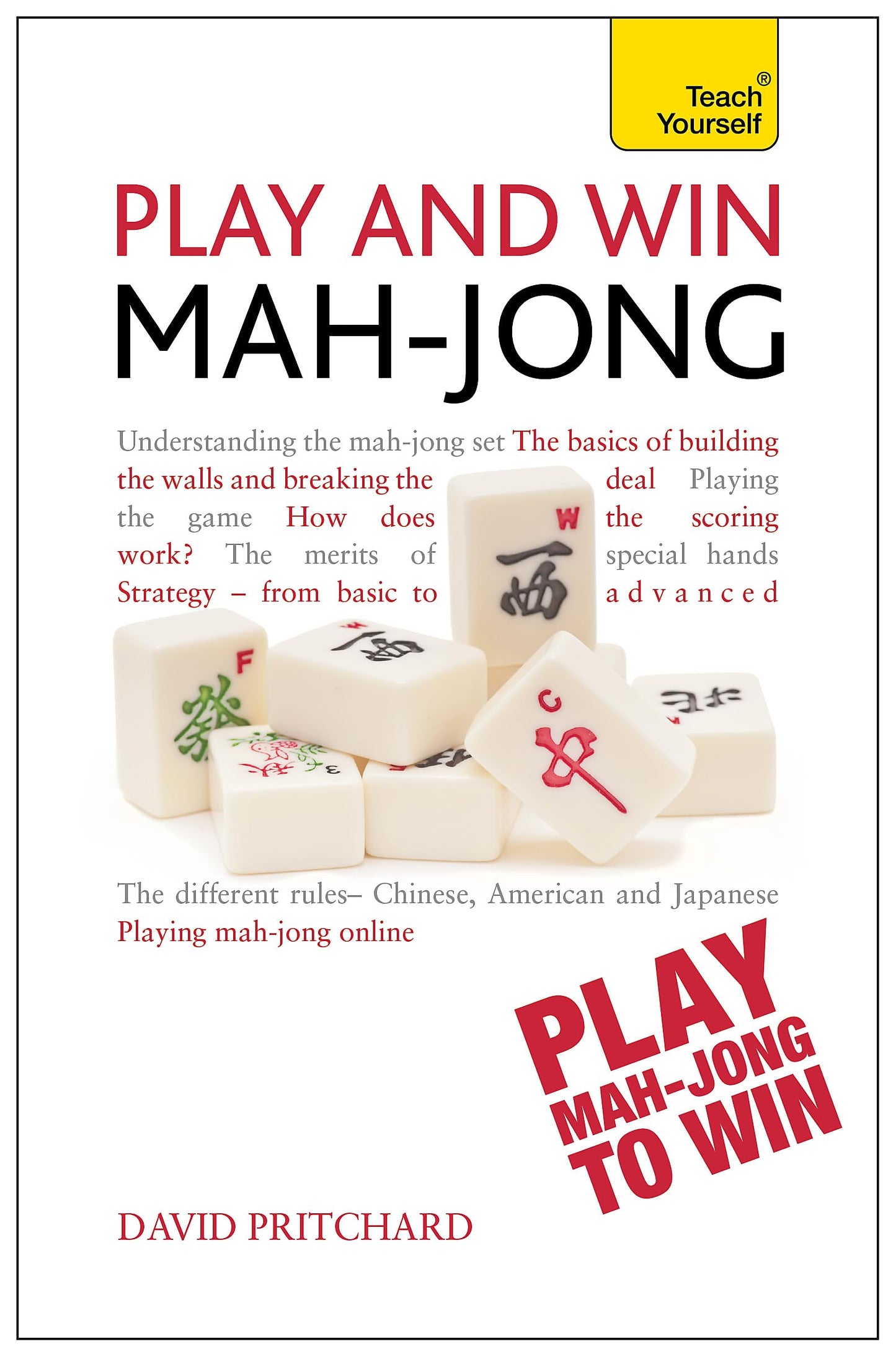 Play and Win Mah-jong (Teach Yourself: Games/Hobbies/Sports)