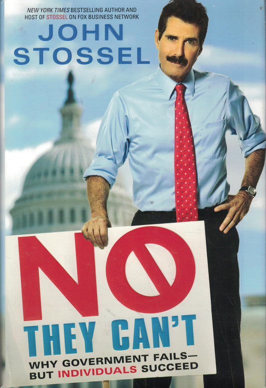 No, They Can't: Why Government Fails-But Individuals Succeed - 1003