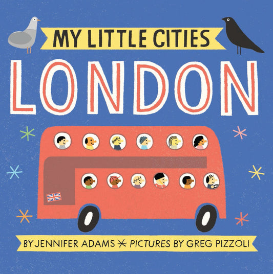 My Little Cities: London: (Travel Books for Toddlers, City Board Books) - 207