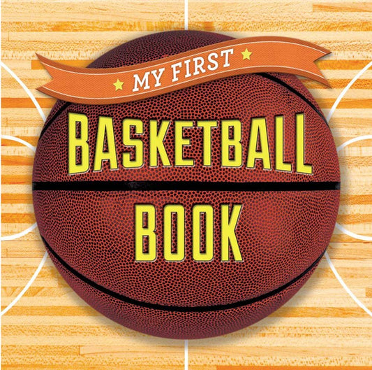 My First Basketball Book (First Sports) - 7861
