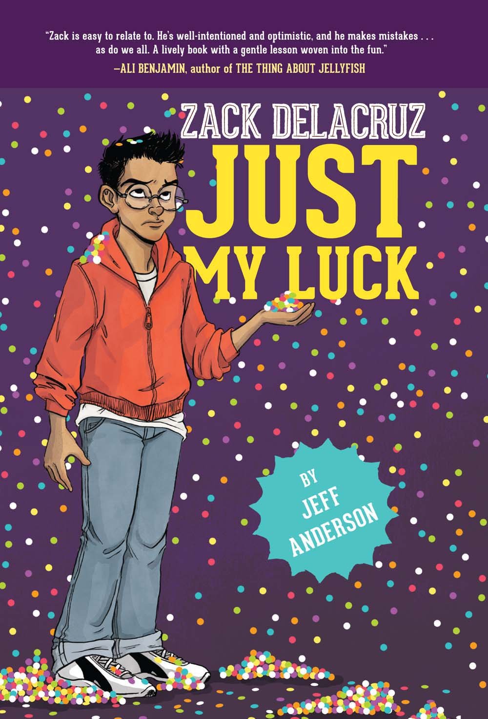 Just My Luck (Zack Delacruz, Book 2) (Volume 2) - 637