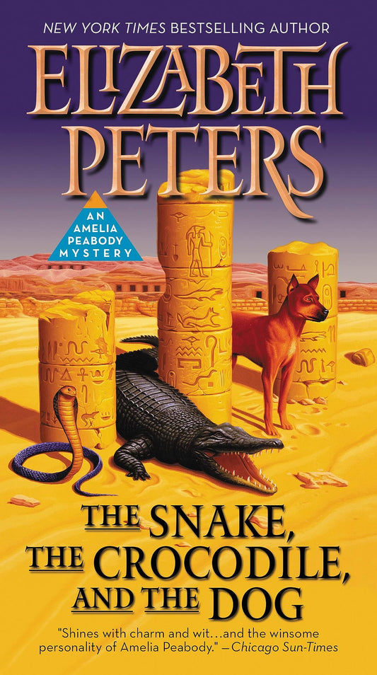 The Snake, the Crocodile, and the Dog (Amelia Peabody, 7) - 8697