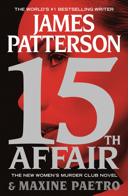 15th Affair (A Women's Murder Club Thriller, 15) - 8623