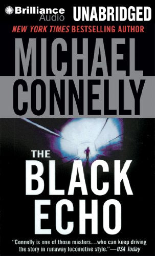 The Black Echo (Harry Bosch Series)