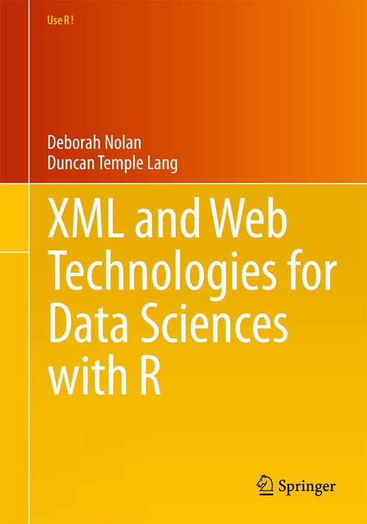 XML and Web Technologies for Data Sciences with R (Use R!) - 1415