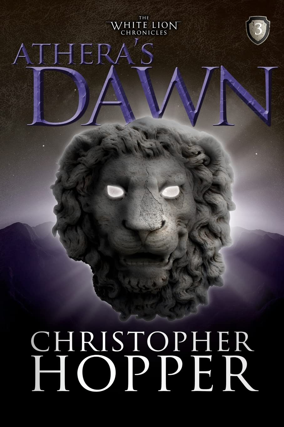 Athera's Dawn: The White Lion Chronciles, Book 3 (The White Lion Chronicles) - 4225