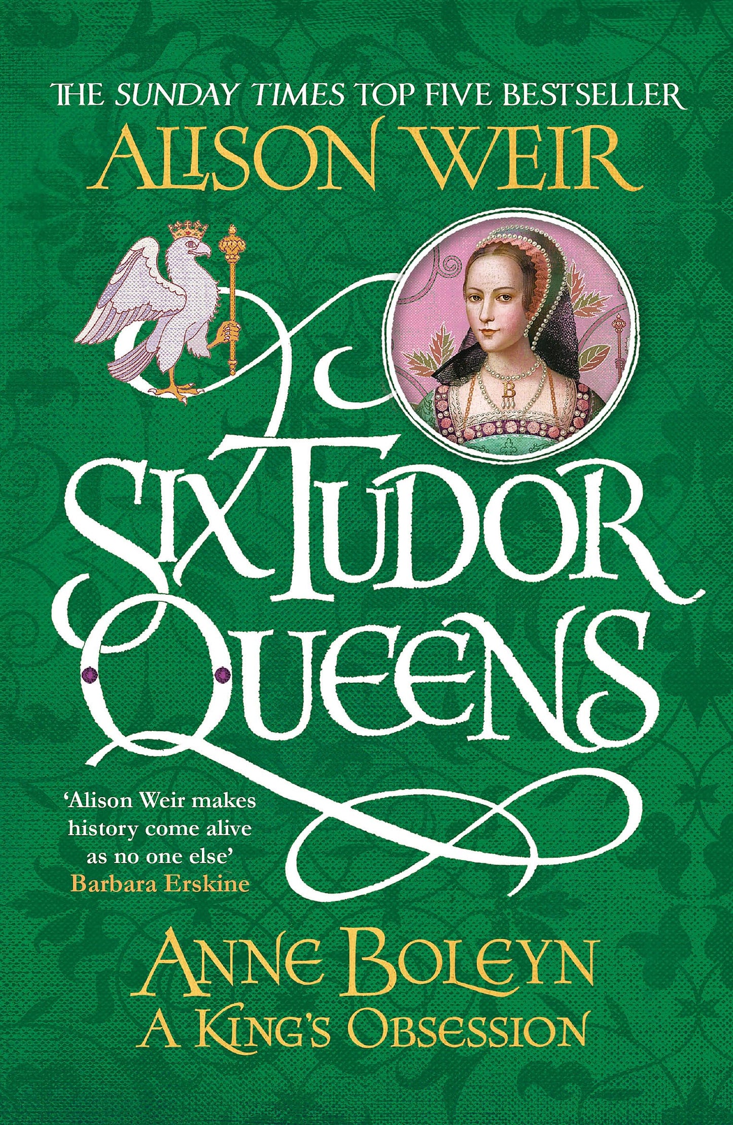 Six Tudor Queens Anne Boleyn (International Edition)