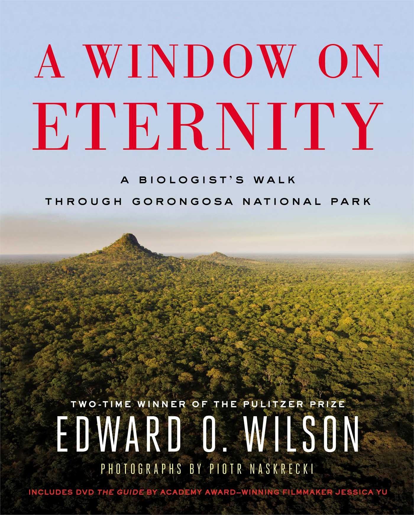 A Window on Eternity: A Biologist's Walk Through Gorongosa National Park - 1288