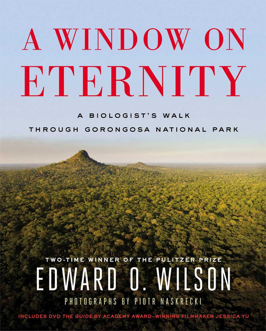 A Window on Eternity: A Biologist's Walk Through Gorongosa National Park - 1288