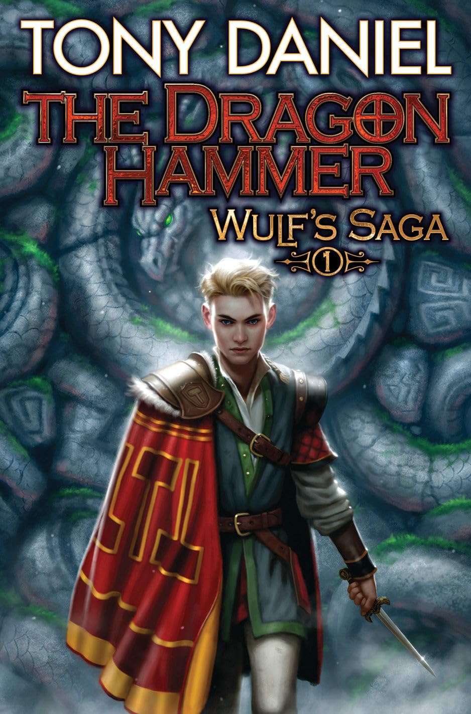 The Dragon Hammer (1) (Wulf’s Saga)