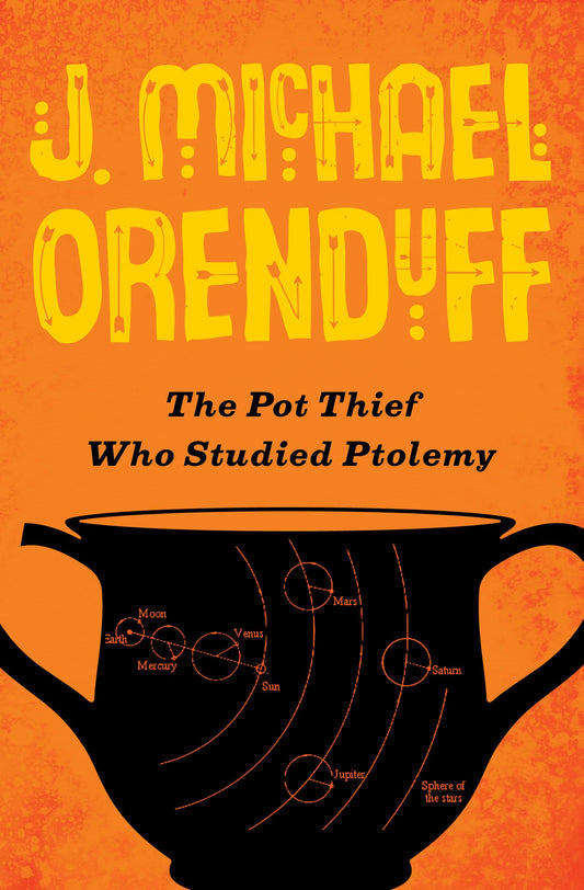 The Pot Thief Who Studied Ptolemy (The Pot Thief Mysteries)