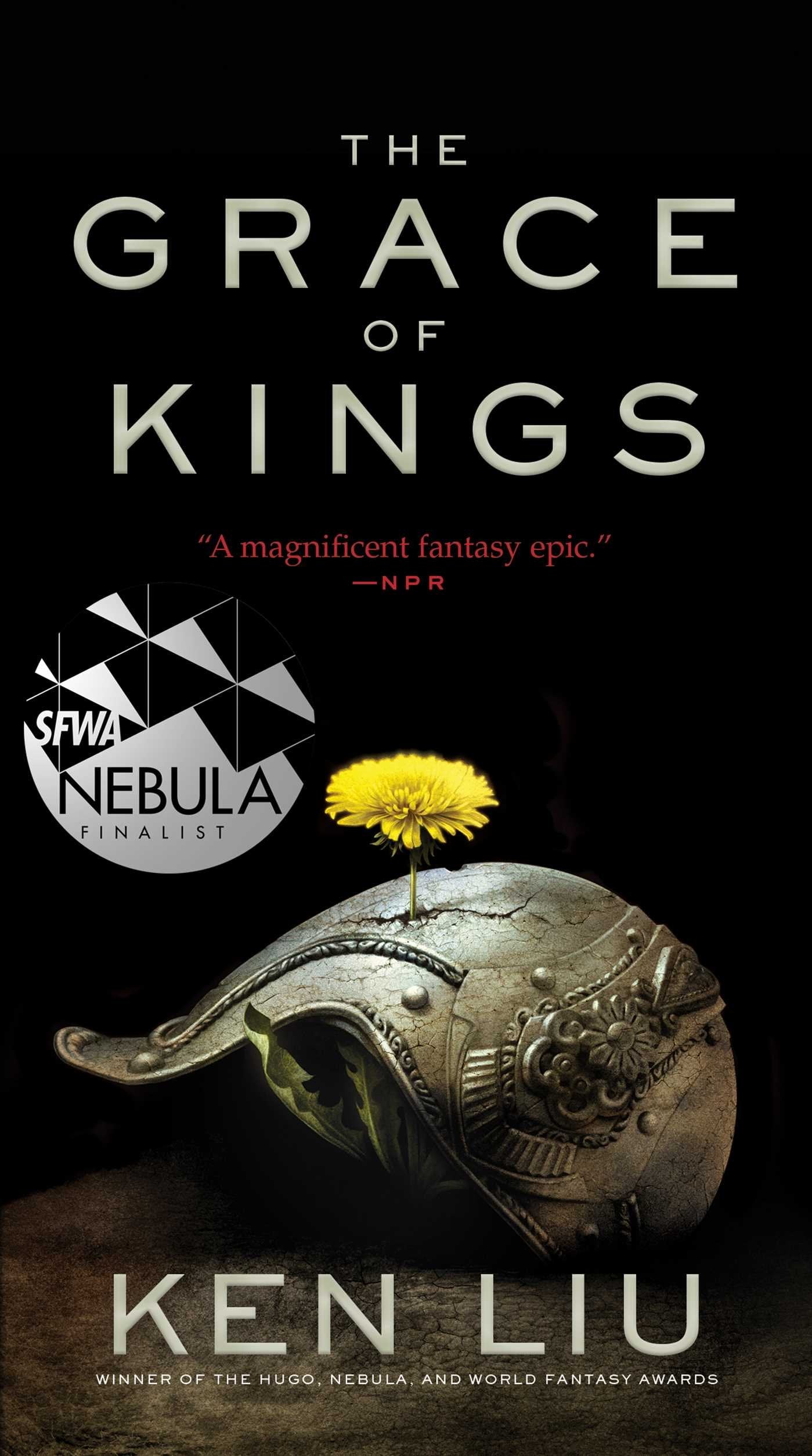 The Grace of Kings (The Dandelion Dynasty) - 9147