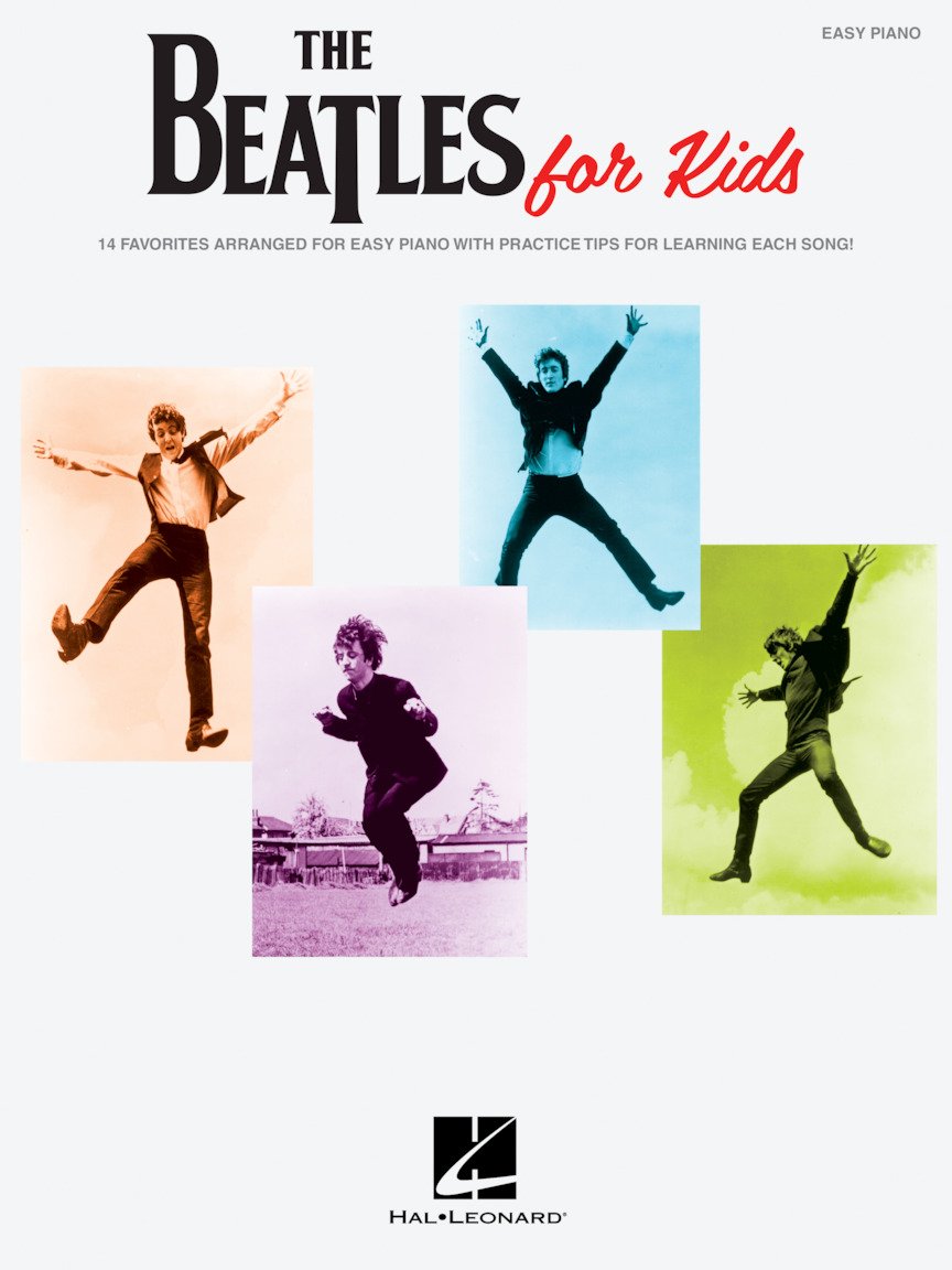 The Beatles for Kids – Easy Piano Songbook | 14 Classic Songs for Beginner Pianists and Children | Simple Sheet Music Arrangements for Learning and Playing Iconic Beatles Hits