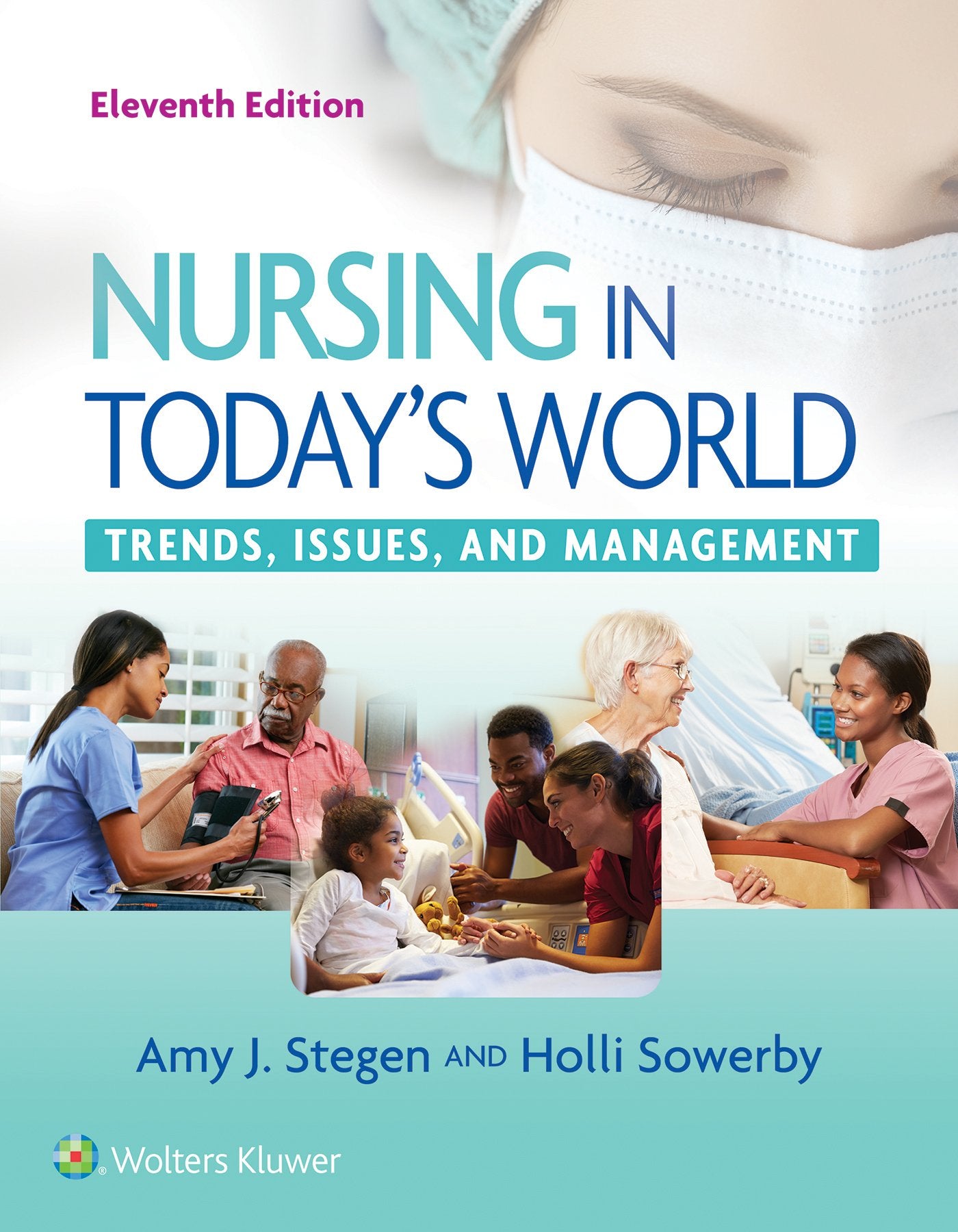Nursing in Today's World: Trends, Issues, and Management - 7609