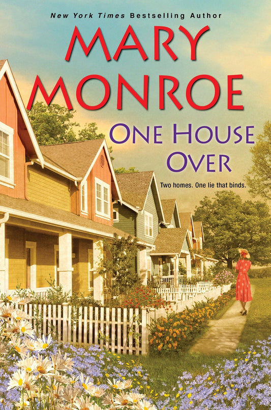 One House Over (The Neighbors Series) - 4732