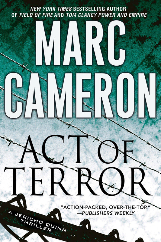 Act of Terror (A Jericho Quinn Thriller)