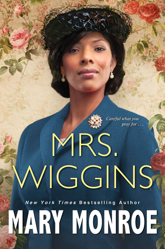 Mrs. Wiggins (A Lexington, Alabama Novel) - 2726