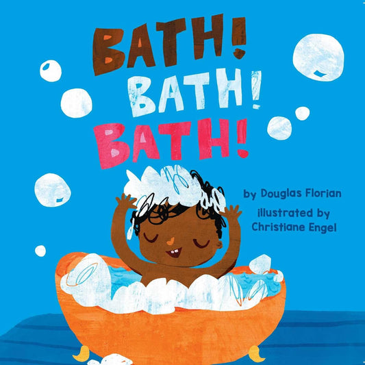 Bath! Bath! Bath! (A Baby Steps Bath Time Board Book for Toddlers) - 4492