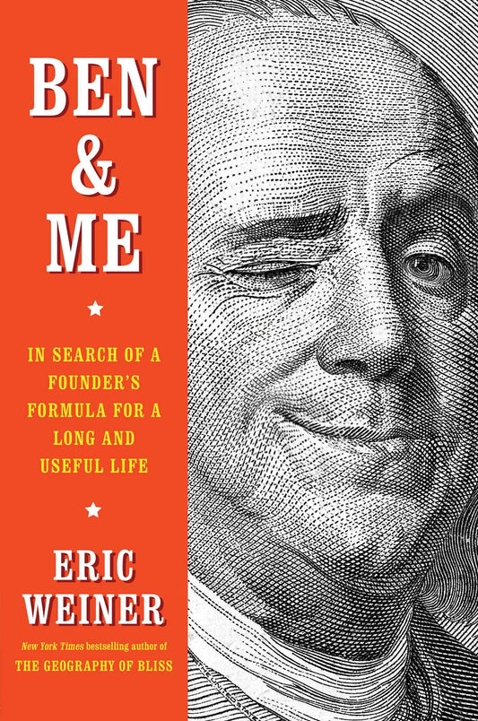 Ben & Me: In Search of a Founder's Formula for a Long and Useful Life - 7182