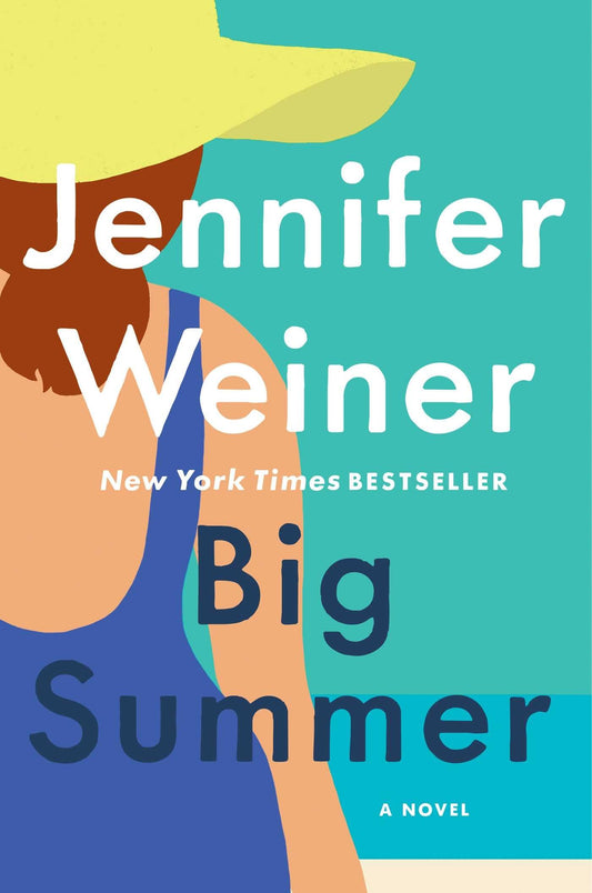 Big Summer: A Novel - 474