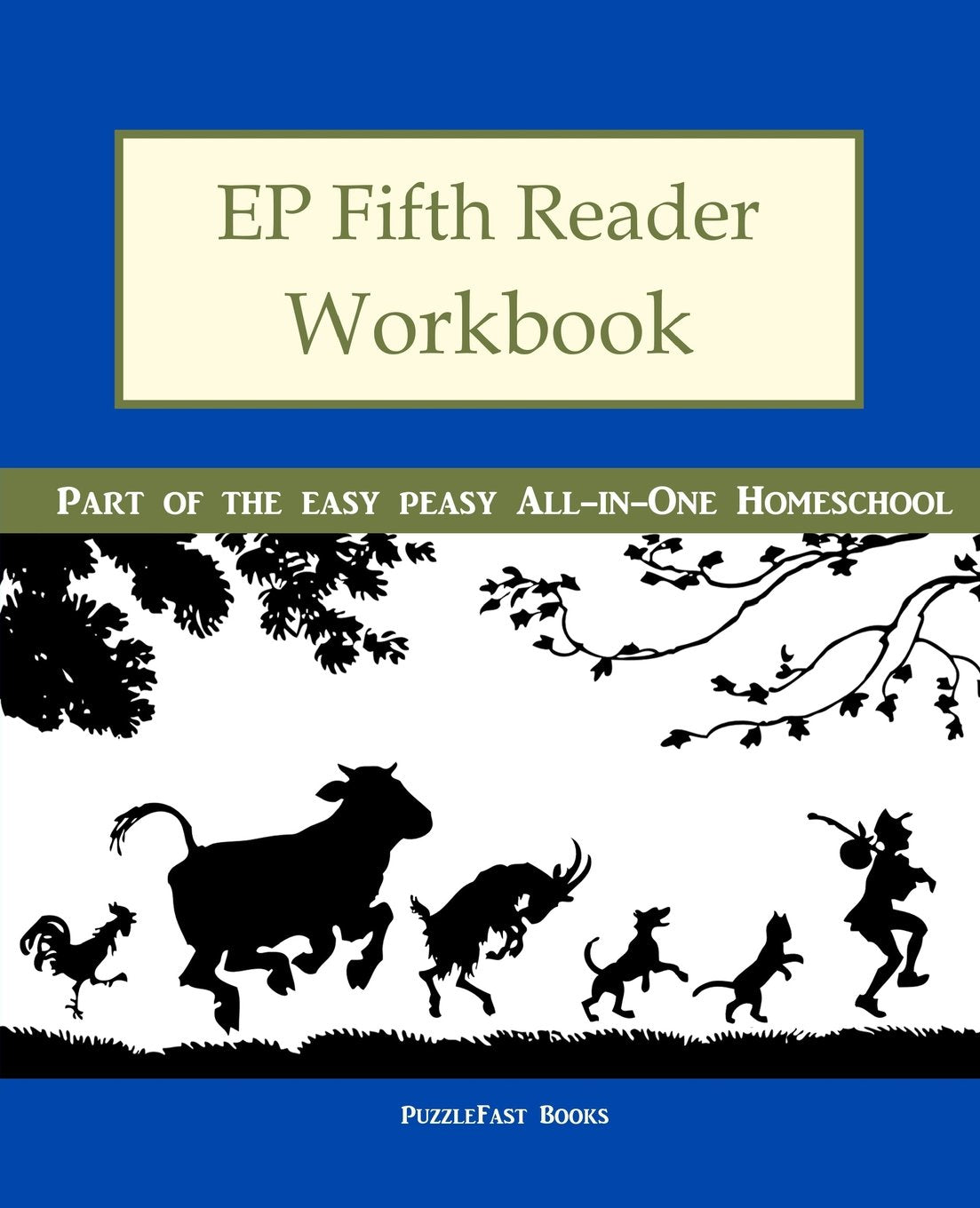 EP Fifth Reader Workbook: Part of the Easy Peasy All-in-One Homeschool