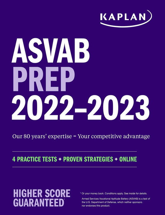 ASVAB Prep 2022–2023: 4 Practice Tests + Proven Strategies + Online (Kaplan Test Prep) - 5728