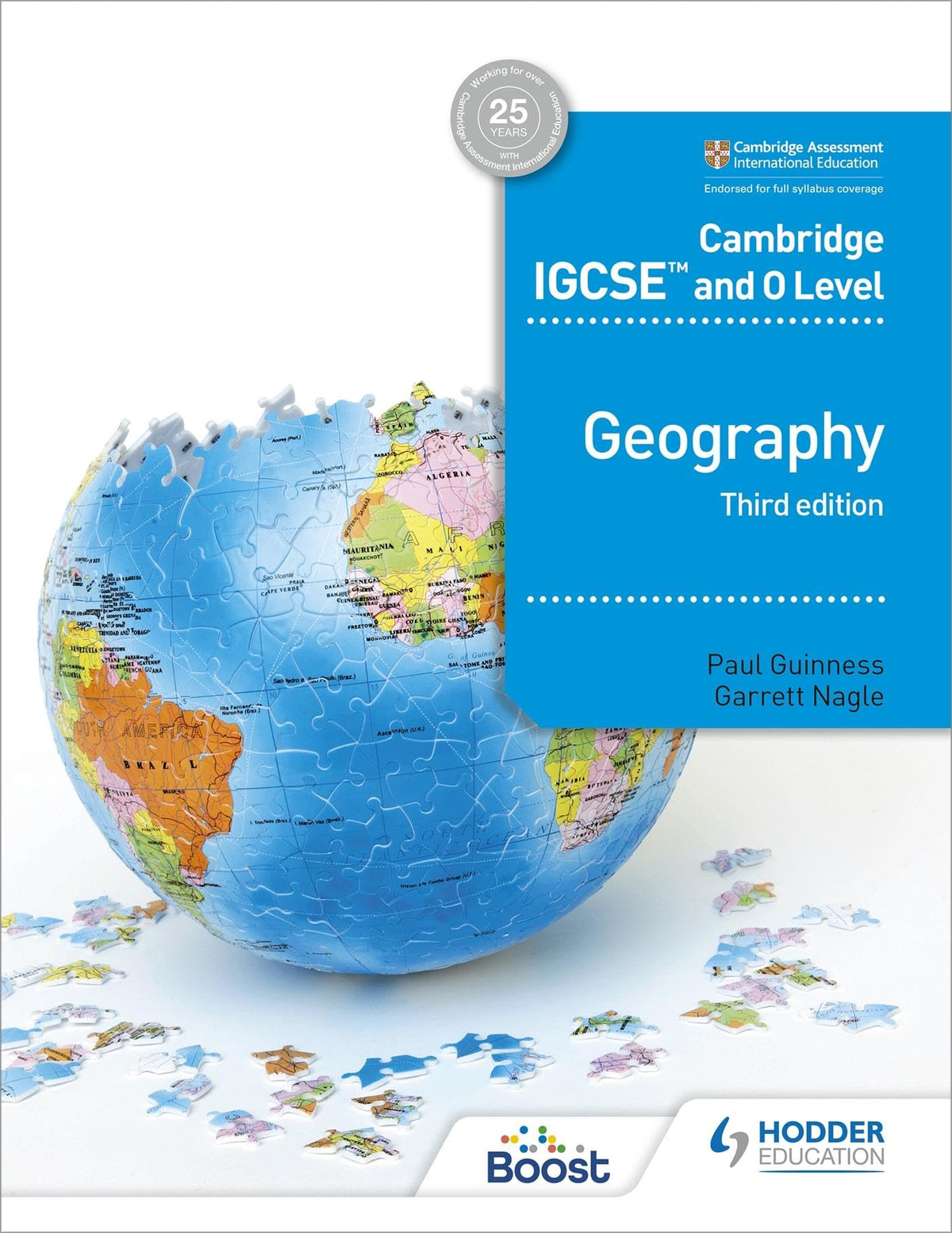 Cambridge IGCSE and O Level Geography 3rd edition: Hodder Education Group