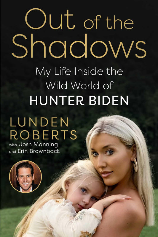 Out of the Shadows: My Life Inside the Wild World of Hunter Biden - 1911