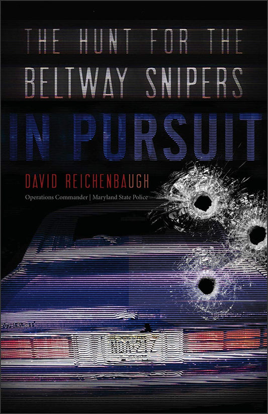 In Pursuit: The Hunt for the Beltway Snipers - 5448