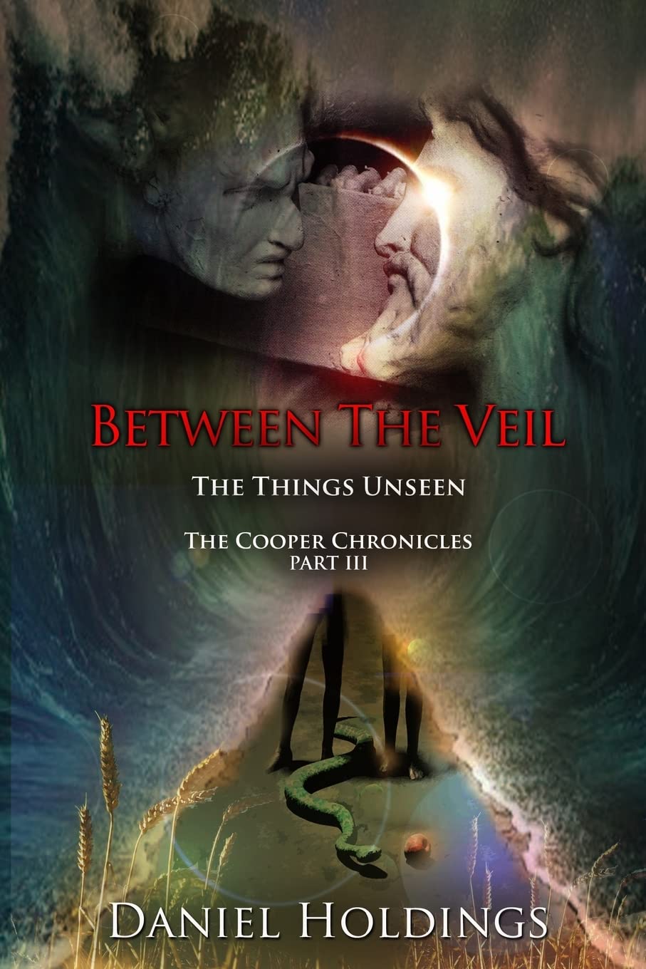 Between The Veil: The Things Unseen (The Cooper Chronicles)
