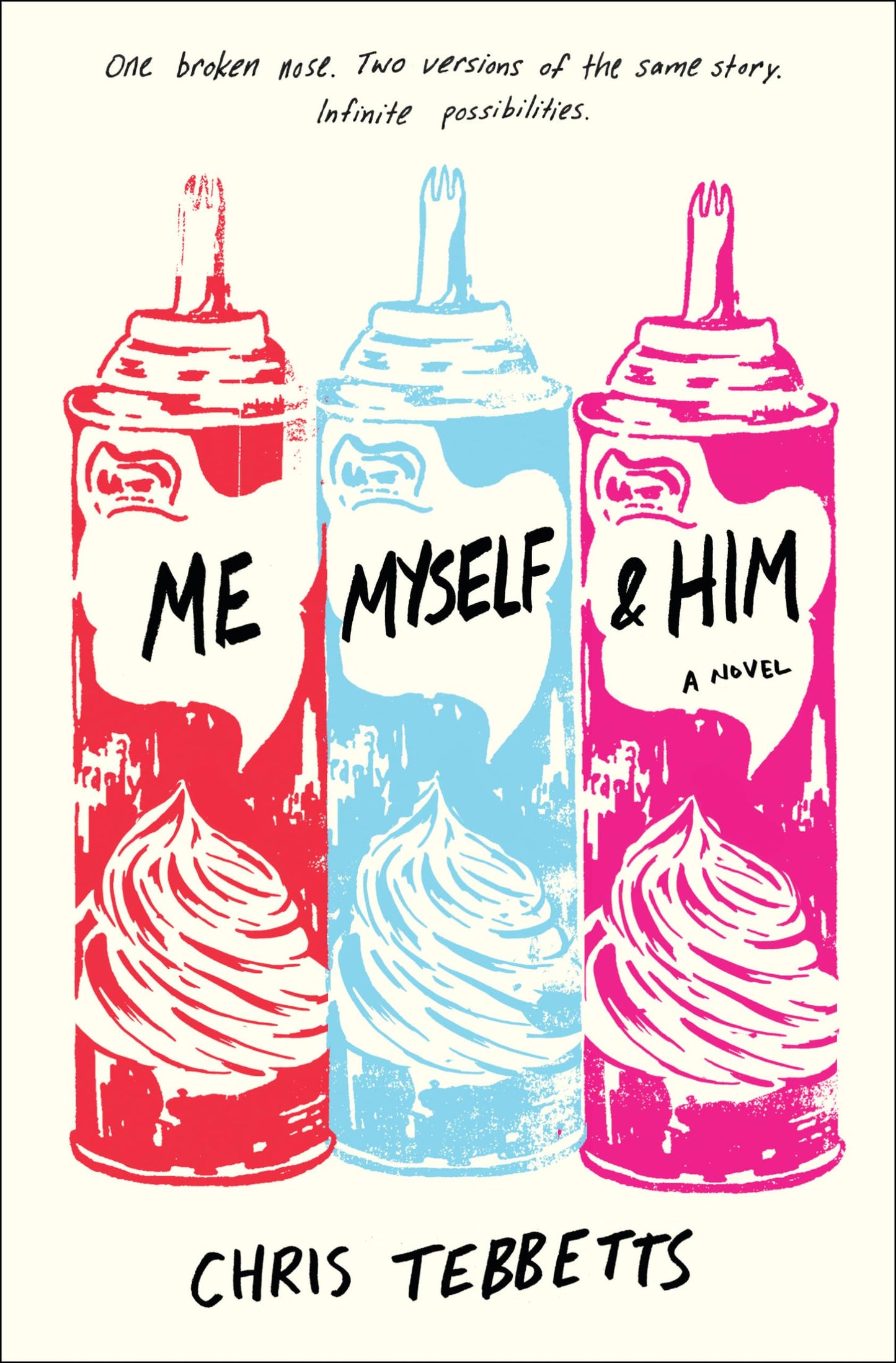 Me Myself & Him