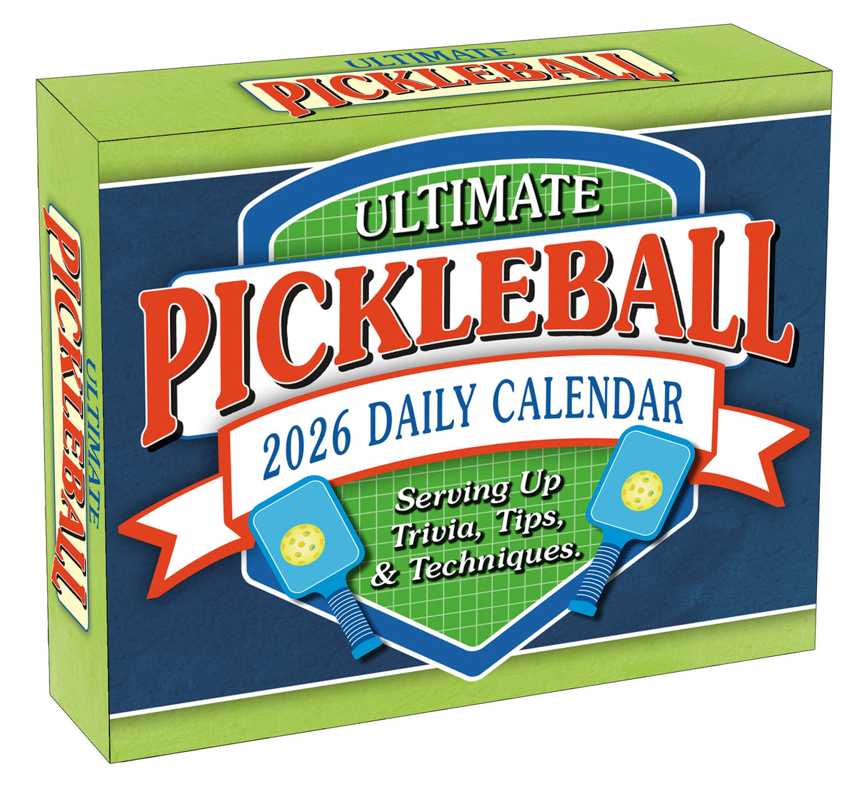Ultimate Pickleball 2026 Daily Desk Calendar: Boxed Page-a-Day Sports Trivia Calendar with Day-to-Day Tips, Techniques & Fun Facts for Pickleball Players