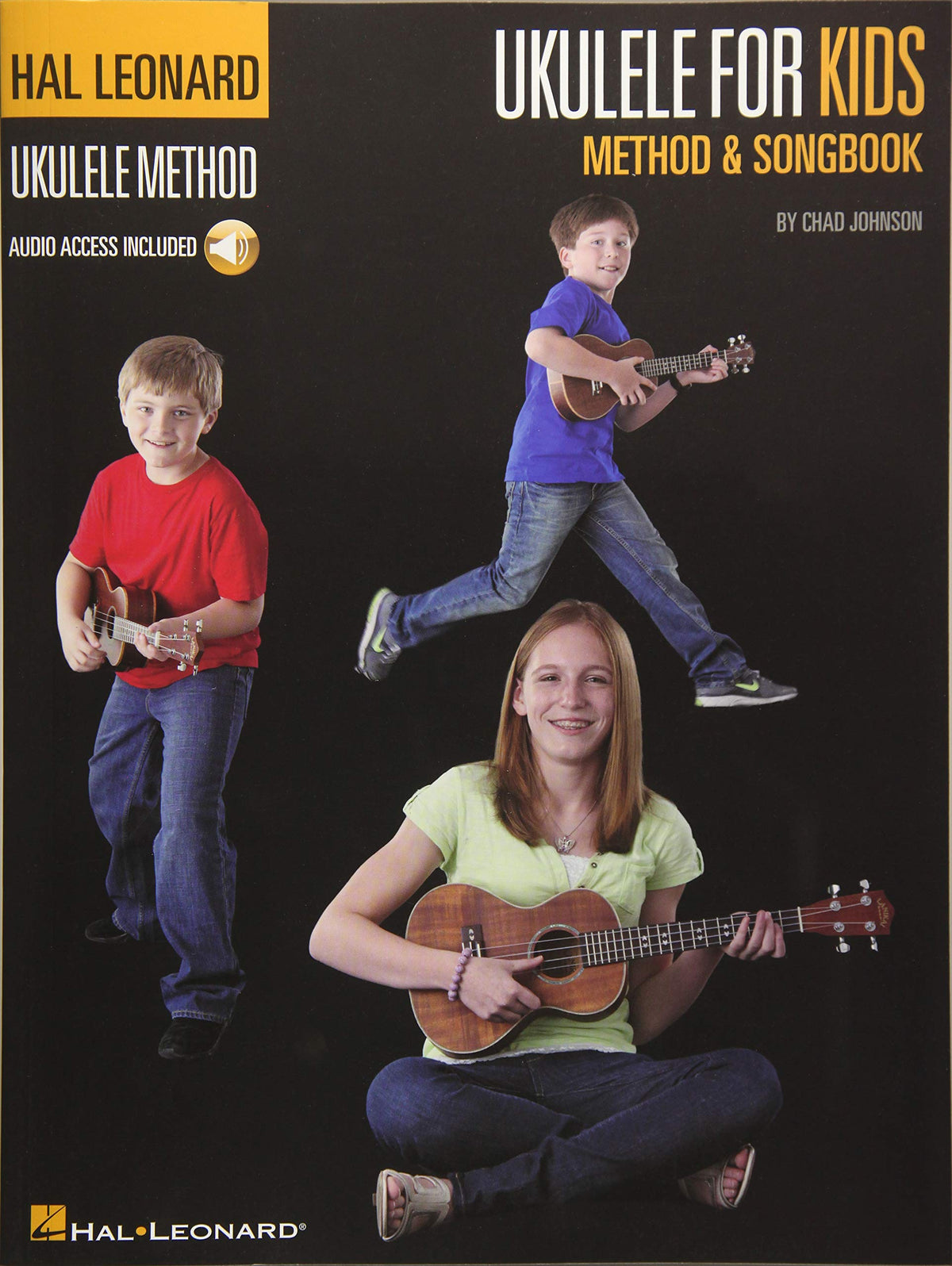 Ukulele for Kids - Method and Songbook by Chad Johnson | Beginner Ukulele Sheet Music and Lesson Book for Children | Learn to Play Ukulele with Guided ... Audio Support (Hal Leonard Ukulele Method)
