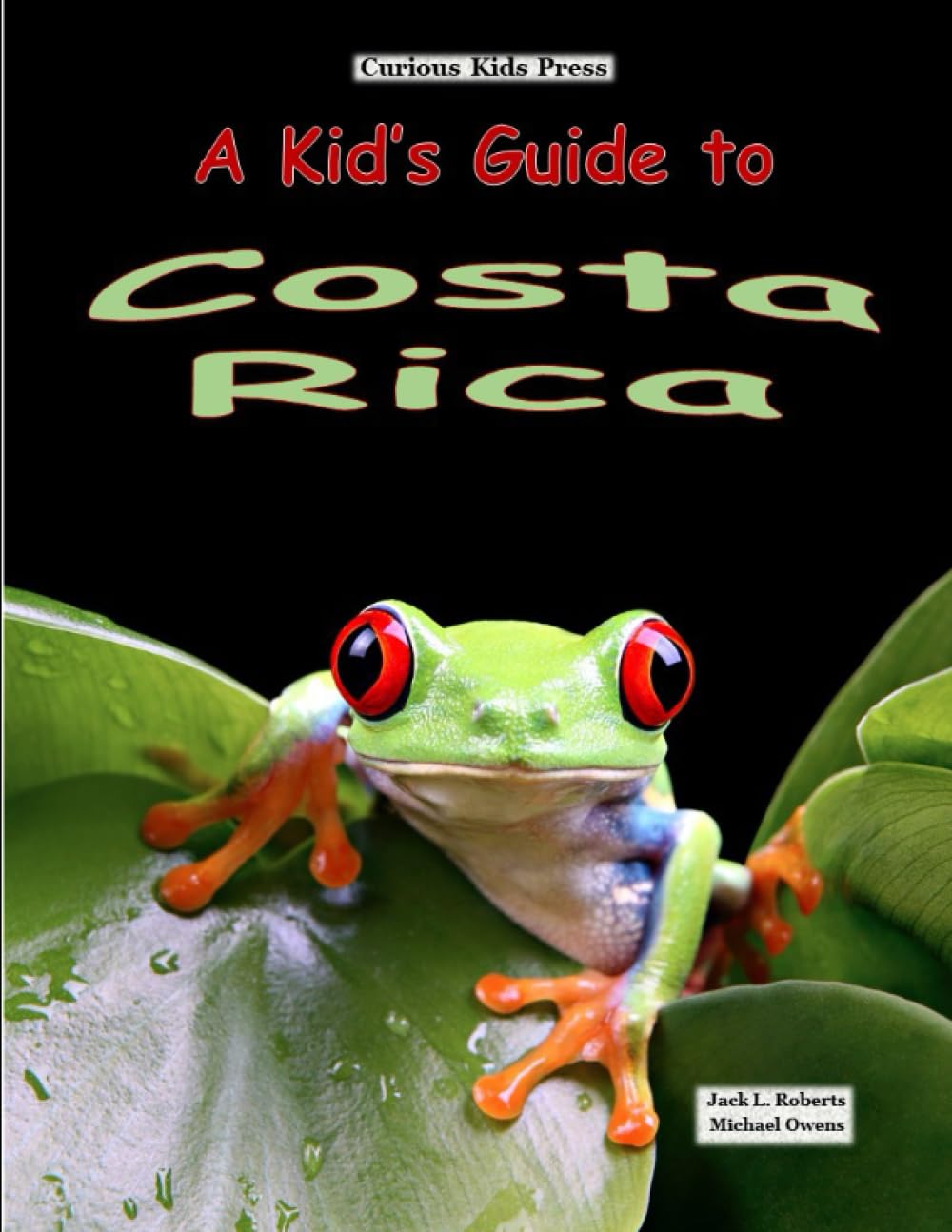 A Kid's Guide to Costa Rica