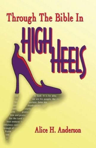 Through the Bible In High Heels