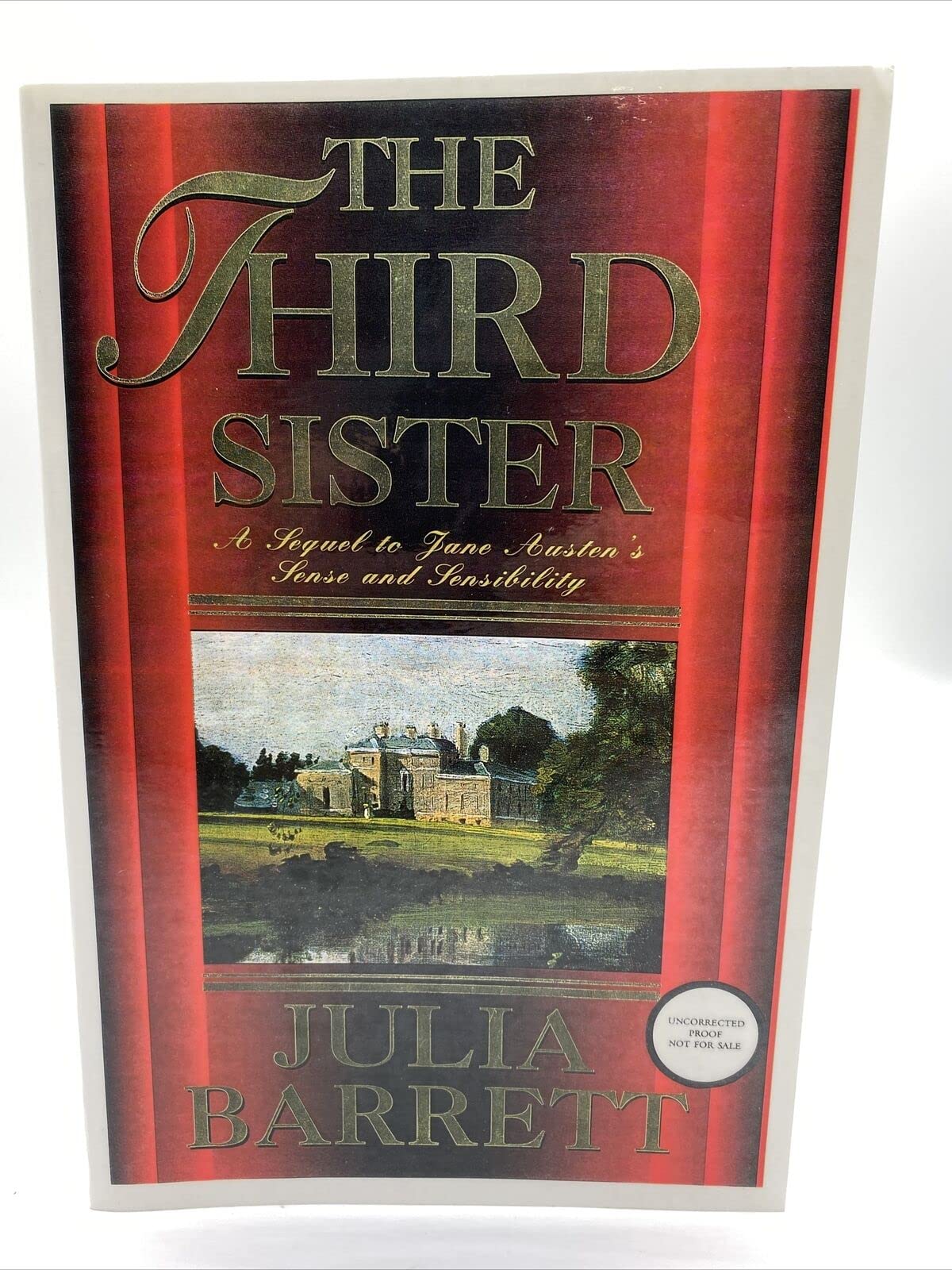 The Third Sister: A Continuation of Jane Austen's Sense and Sensibility - 706