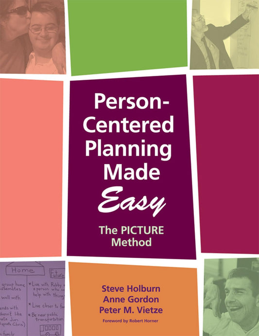 Person-Centered Planning Made Easy: The PICTURE Method - 1001