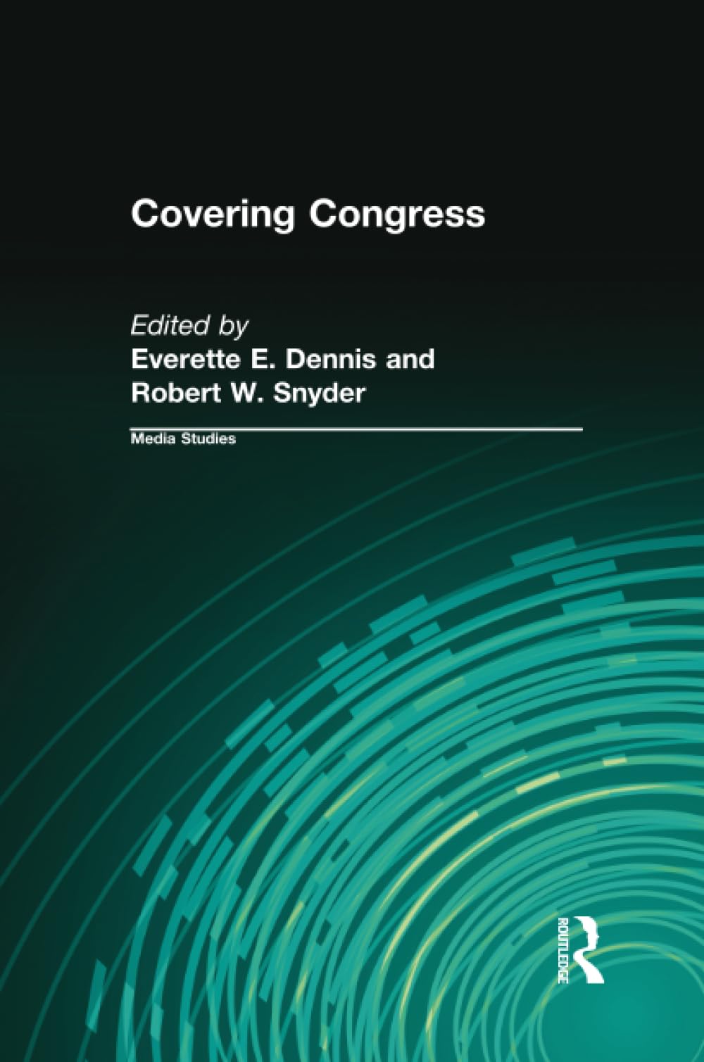 Covering Congress (Media Studies Series)
