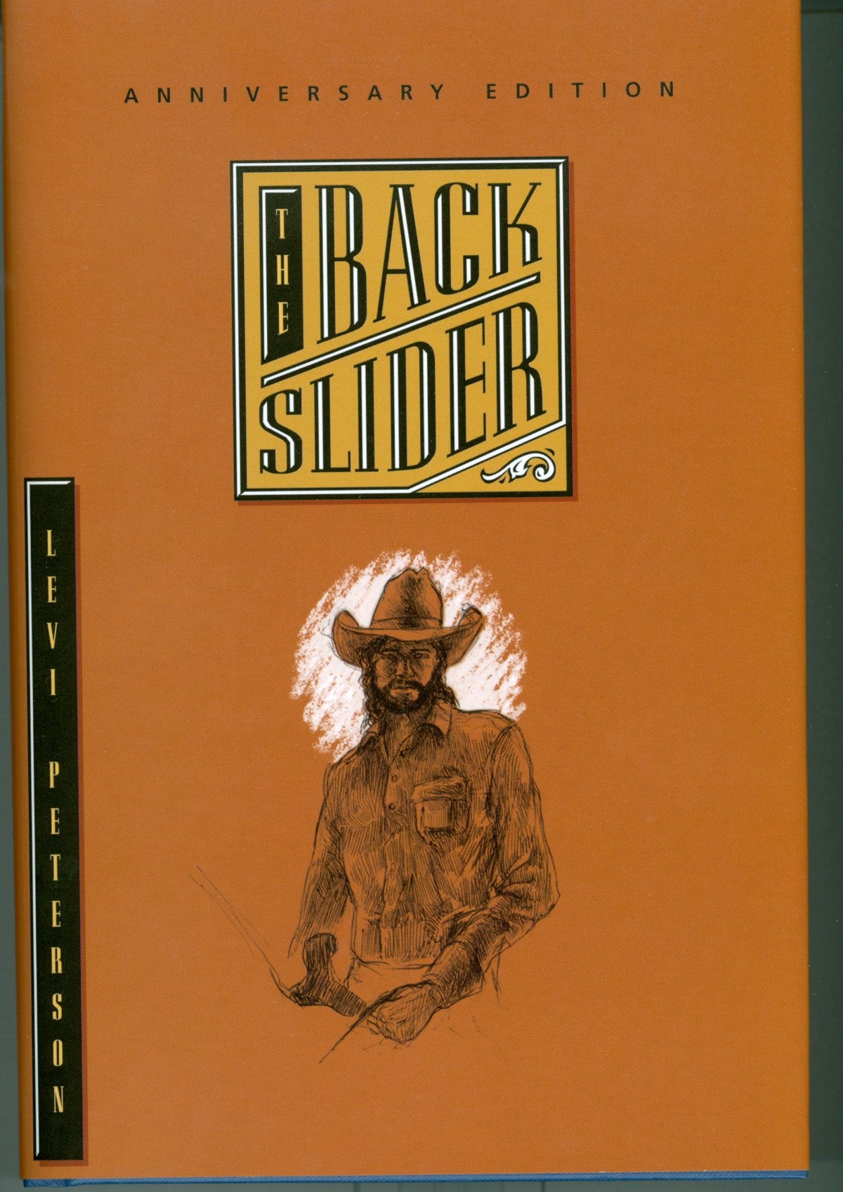The Backslider (Anniversary Edition)