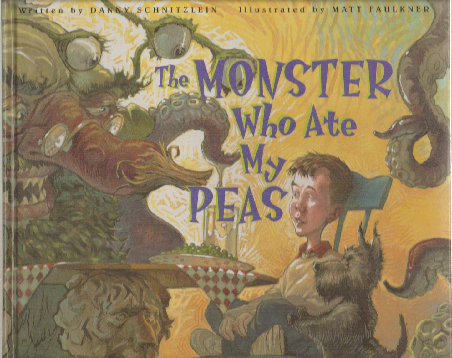 The Monster Who Ate My Peas