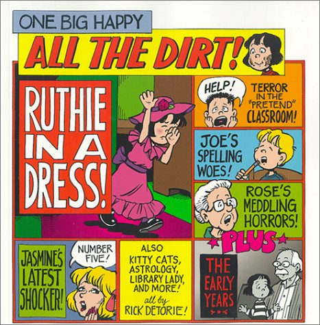 One Big Happy: All the Dirt! - 6095