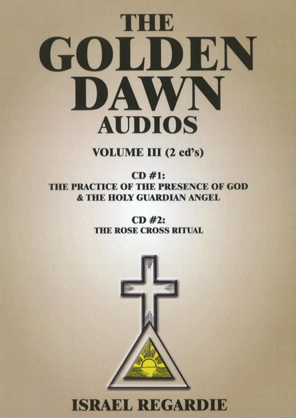 The Golden Dawn Audio CDs: Volume 3