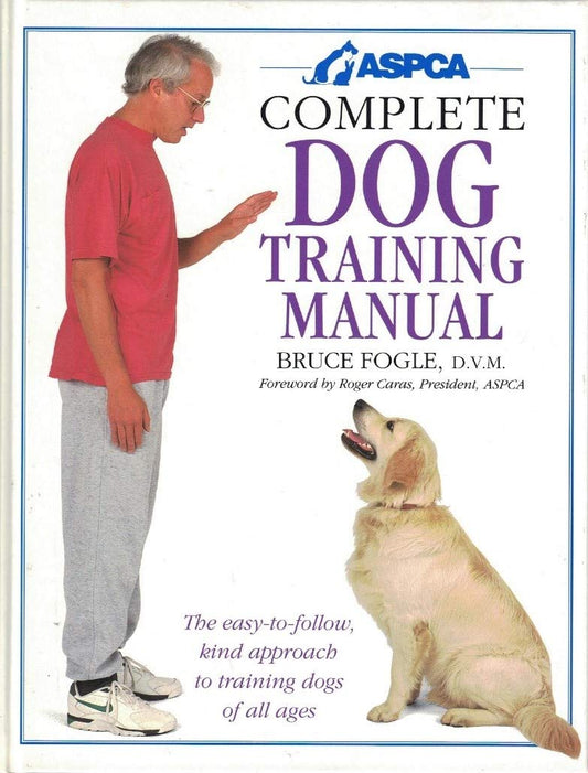 Aspca Complete Dog Training Manual - 4323