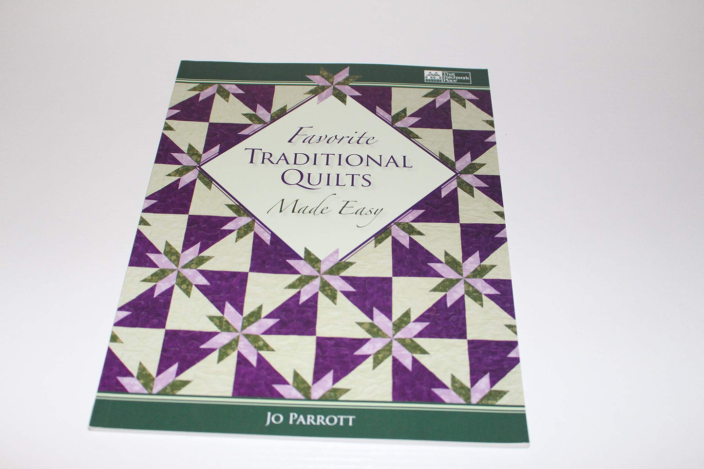 Favorite Traditional Quilts Made Easy