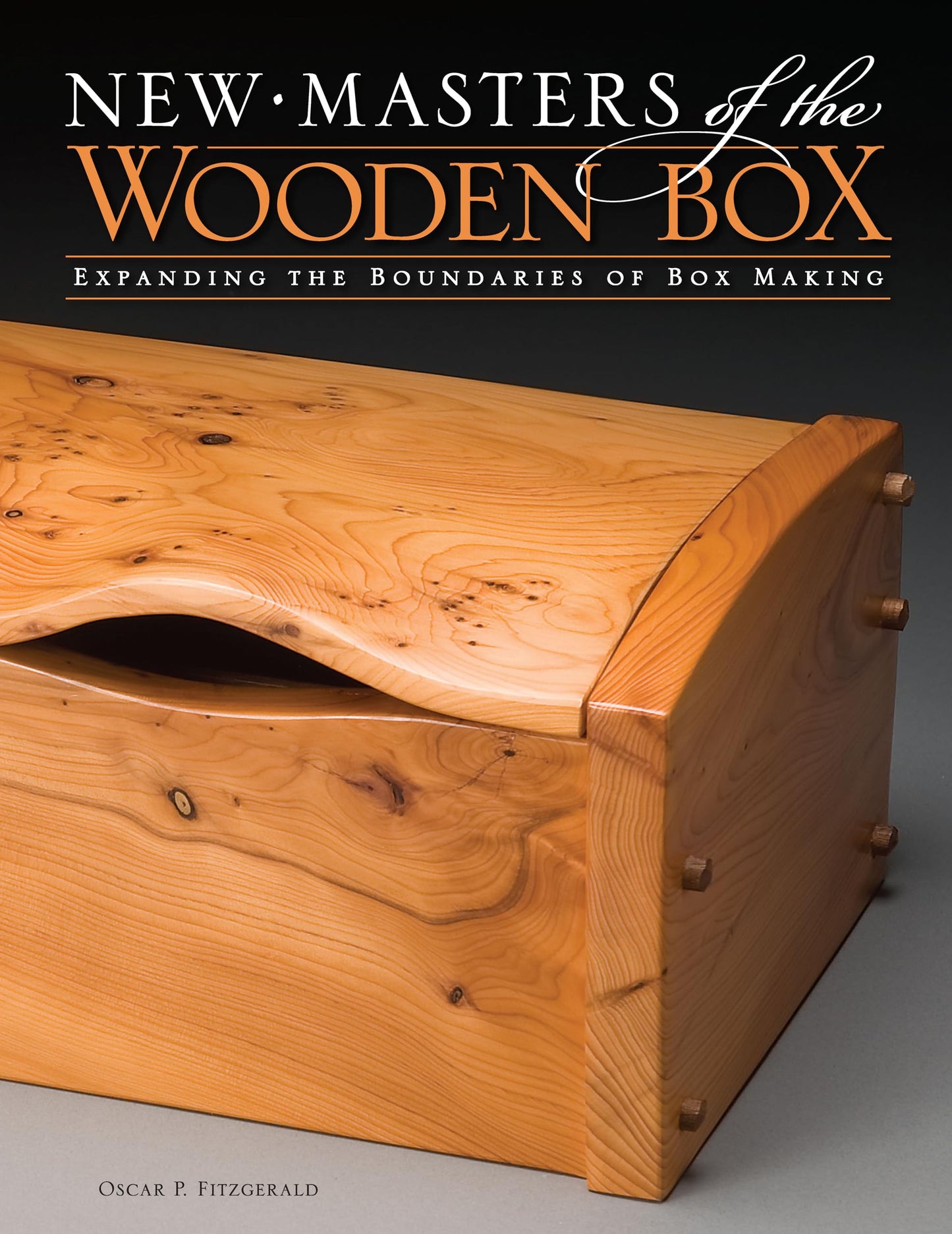 New Masters of the Wooden Box: Expanding the Boundaries of Box Making (Fox Chapel Publishing) 34 Wood Artists, Stunning Boxes, and Design Inspiration for Woodworkers