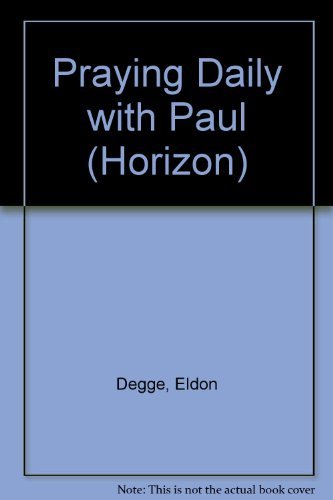 Praying Daily With Paul (Horizon Series)