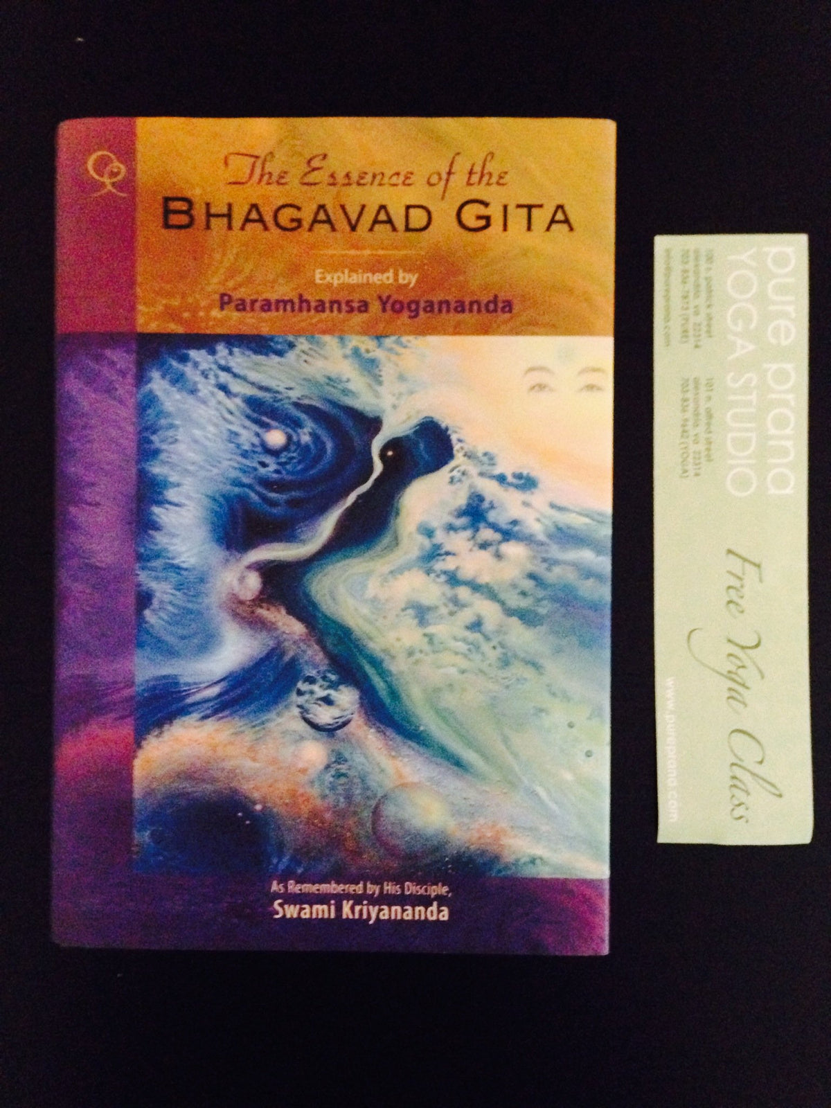 The Essence of the Bhagavad Gita: Explained by Paramhansa Yogananda, As Remembered by His Disciple, Swami Kriyananda