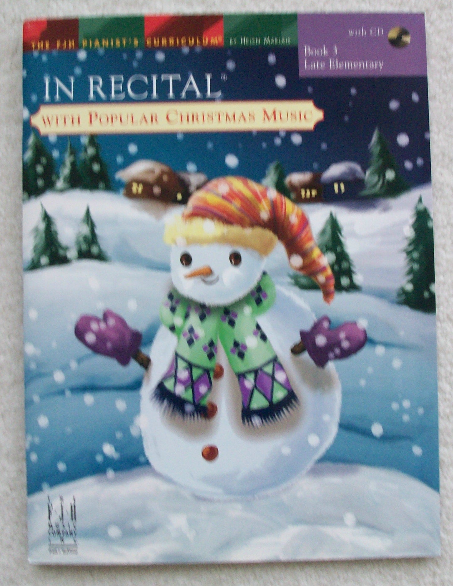 In Recital(R) with Popular Christmas Music, Book 3 (The FJH Pianist's Curriculum, 3)